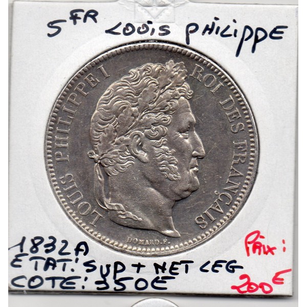 5 francs Louis Philippe 1832 A Paris Sup+ nettoyé