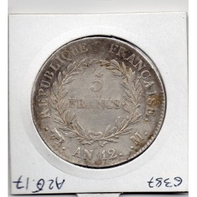 5 francs Napoléon 1er An 12 M Toulouse TTB- rayures