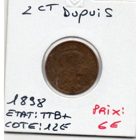 2 centimes Dupuis 1898 TTB+