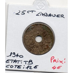 25 centimes Lindauer .1940. TB
