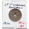 25 centimes Lindauer 1920 TTB trou trop petit