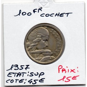 100 francs Cochet 1957 Sup