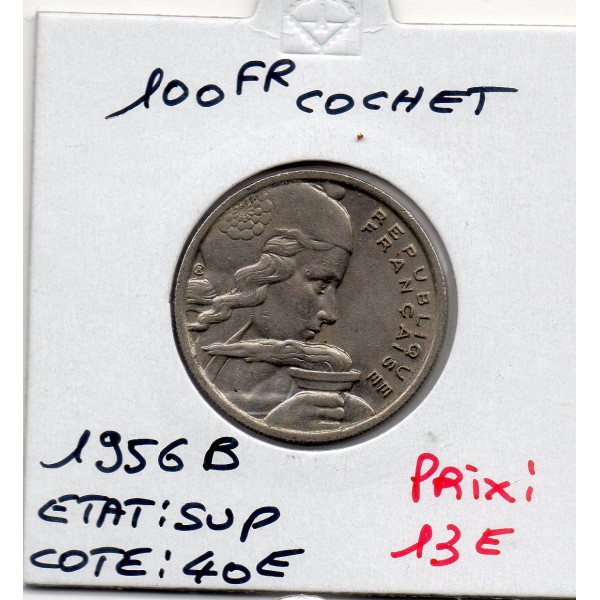 100 francs Cochet 1956 B Sup