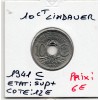 10 centimes Lindauer 1941 Sup+ centime souligné