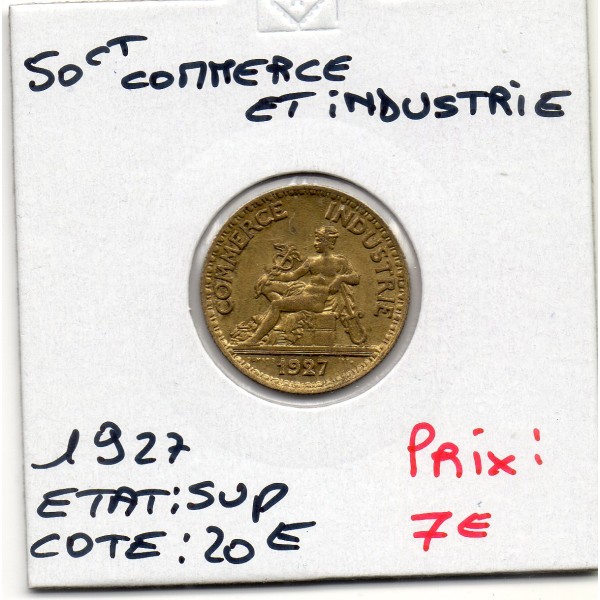 50 centimes Commerce Industrie 1927 Sup