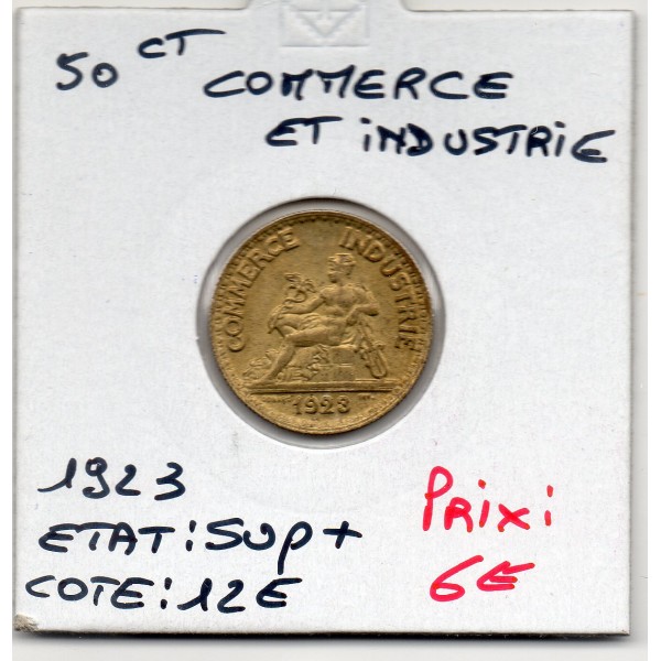 Bon pour 50 centimes Commerce Industrie 1923 Sup+