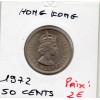 Hong Kong 50 cents 1972 Sup, KM 34 1er portrait