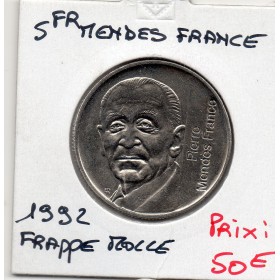 5 francs Mendes France Nickel 1992 Sup Frappe Molle