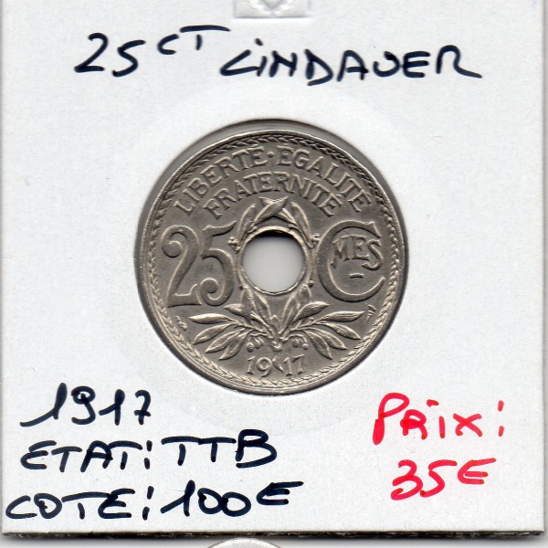 25 centimes Lindauer 1917 soulignée TTB