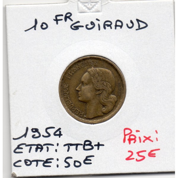 10 francs Coq Guiraud 1954 TTB+