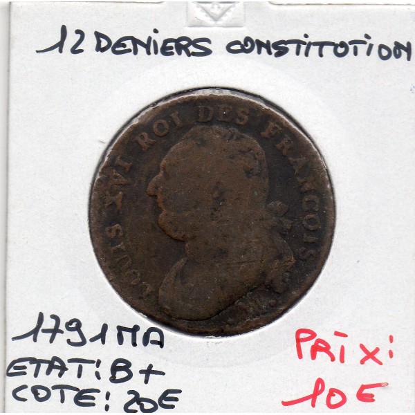 12 denier Constitution Louis XVI 1791 MA Marseille B+