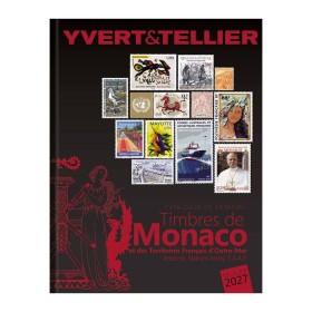 Yvert et Tellier Tome 1 bis Monaco - Outre mer 2027 Catalogue Argus de Cotation
