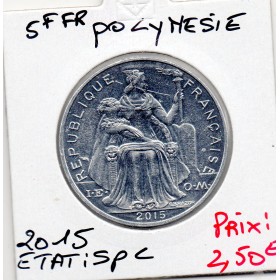 Polynésie Française 5 Francs 2015 Spl