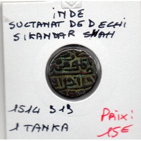 Delhi, Sikandar Shah 1 Tanka 1514 TTB+
