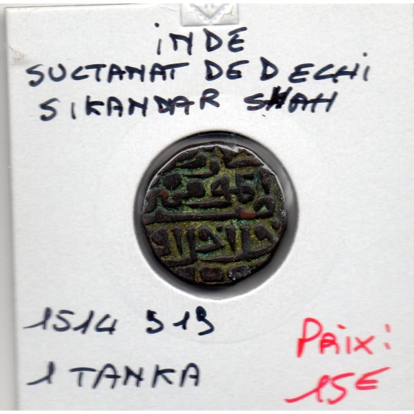 Delhi, Sikandar Shah 1 Tanka 1514 TTB+