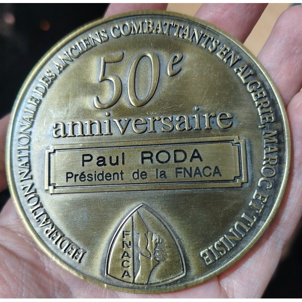 Médaille 50 ans FNACA des anciens d'Algérie, Maroc et Tunisie 2008