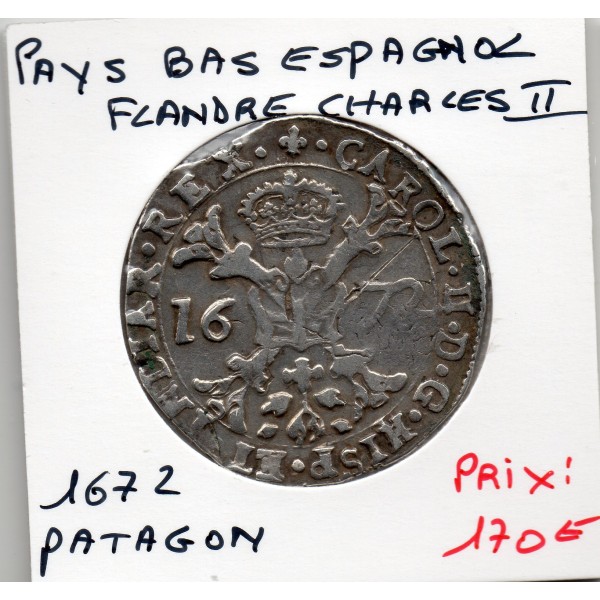 Pays-Bas Espagnols Flandre 1 Patagon 1672 Bruges TTB Km.63 Charles II