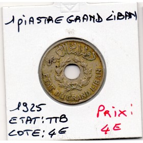 Grand Liban 1 piastre 1925 TTB, Lec.9