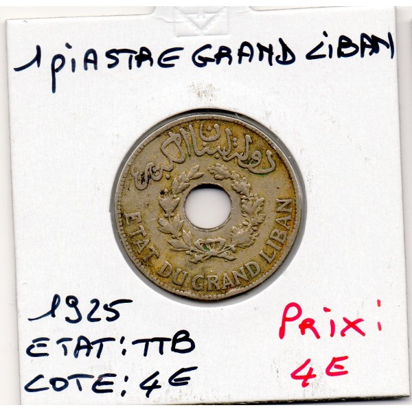 Grand Liban 1 piastre 1925 TTB, Lec.9