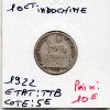 Indochine 10 cents 1922 TTB, Lec.163