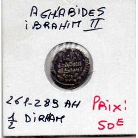 Aghlabides 1/2 Dirham 261-289 AH TTB Ibrahim II