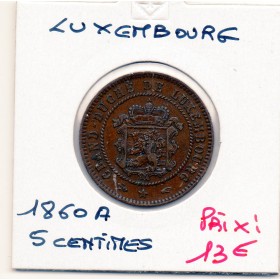 Luxembourg 5 centimes 1860 TTB+, KM.22 Guillaume III