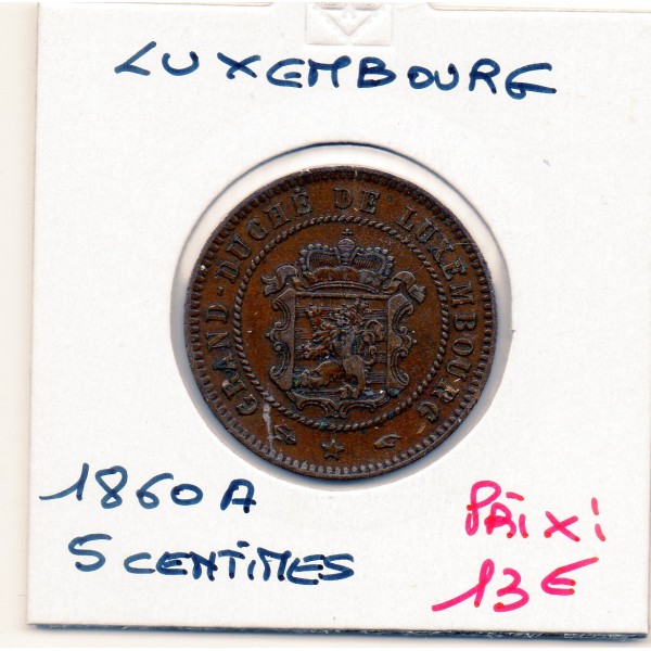 Luxembourg 5 centimes 1860 TTB+, KM.22 Guillaume III