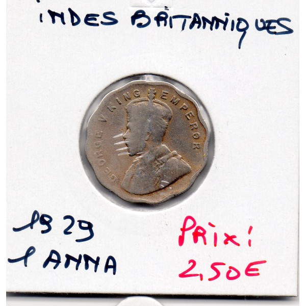 Inde Britannique 1 anna 1929 Calcutta, B KM.513 Georges V