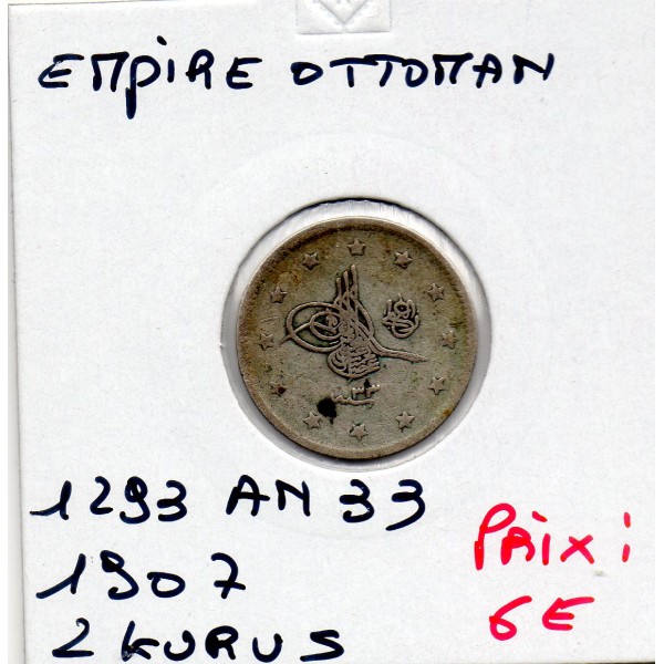 Empire Ottoman 2 Kurus 1293 AH an 33- 1907 TB, KM.749 Abdul Hamid II