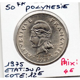 Polynésie Française 50 Francs 1975 Sup, Lec.112