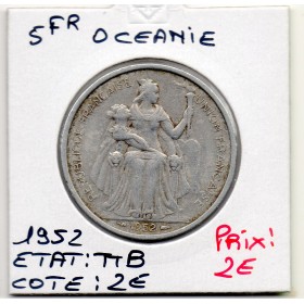 Océanie francais 5 Francs 1952 TTB, Lec.24
