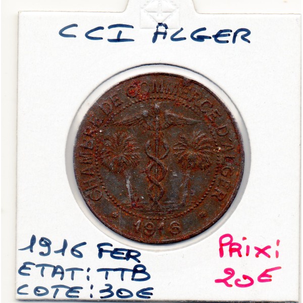 Algerie Chambre commerce Alger 10 centimes 1916 Fer TTB Lec.133 sans F