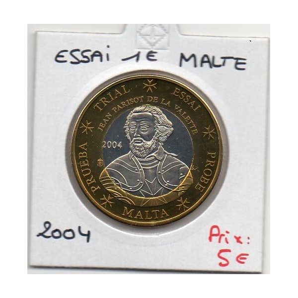 Malte 1 euro probe 2004 SPL, Essai