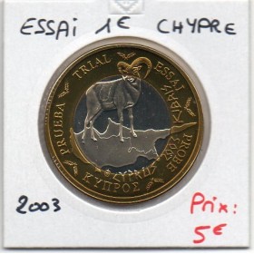 Chypre 1 euro probe 2003 SPL, Essai
