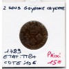 Guyane, Cayenne 2 sous 1789 A TTB+, Lec.20