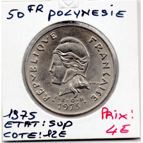 Polynésie Française 50 Francs 1975 Sup, Lec.112
