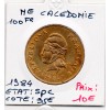 Nouvelle Calédonie 100 Francs 1984 Spl, Lec.134