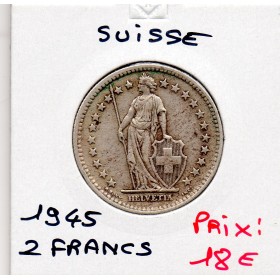 Suisse 2 francs 1945 TTB, KM.21 Helvetia Debout