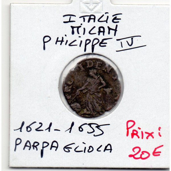 Italie Milan Parpagliola 1621-1655, TB Philippe IV della Provvidenza