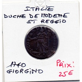 Italie Modène et Reggio 1 Giorgino 1740 TTB, Francesco III