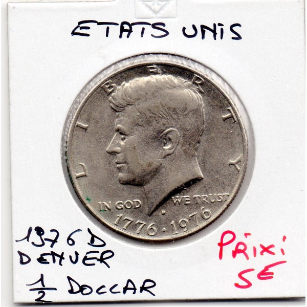 Etats Unis 1/2 Dollar 1976 D Sup, KM.205 Kennedy Bicentenaire