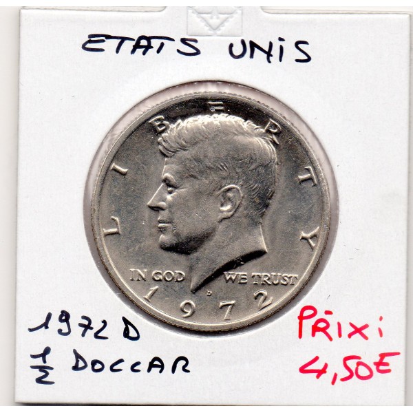 Etats Unis 1/2 Dollar 1972 D Denver Spl, KM.202b Kennedy