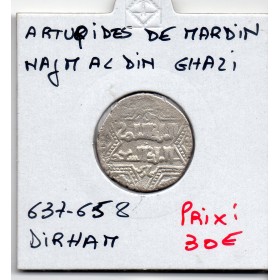 Artuqids de Mardin Najm al-din Ghazi 1er Dirham 637-658 AH TTB
