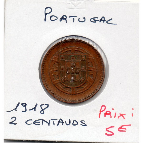 Portugal 2 centavos 1918 TTB, KM.568 première république