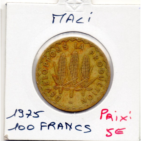 Mali 100 francs 1975 TTB, KM.10 3 épis de Mais