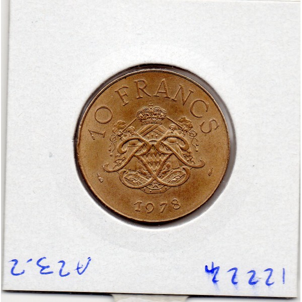 Monaco 10 Francs 1978 Sup+, Gad.157  Rainier III