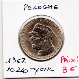 Pologne 10 Zlotych 1967 Sup+, KM.Y58 général Swierczewski