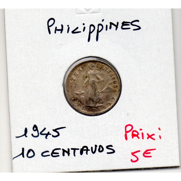 Philippines 10 Centavos 1945 Sup, KM.181 gouvernement USA
