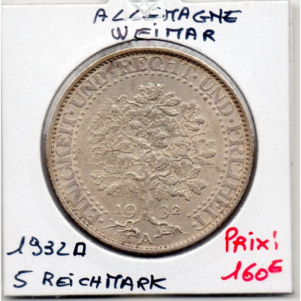 Allemagne 5 reichsmark 1932 A, TTB+ KM.56 Weimar, chêne