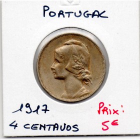 Portugal 4 centavos 1917 TTB+, KM.566